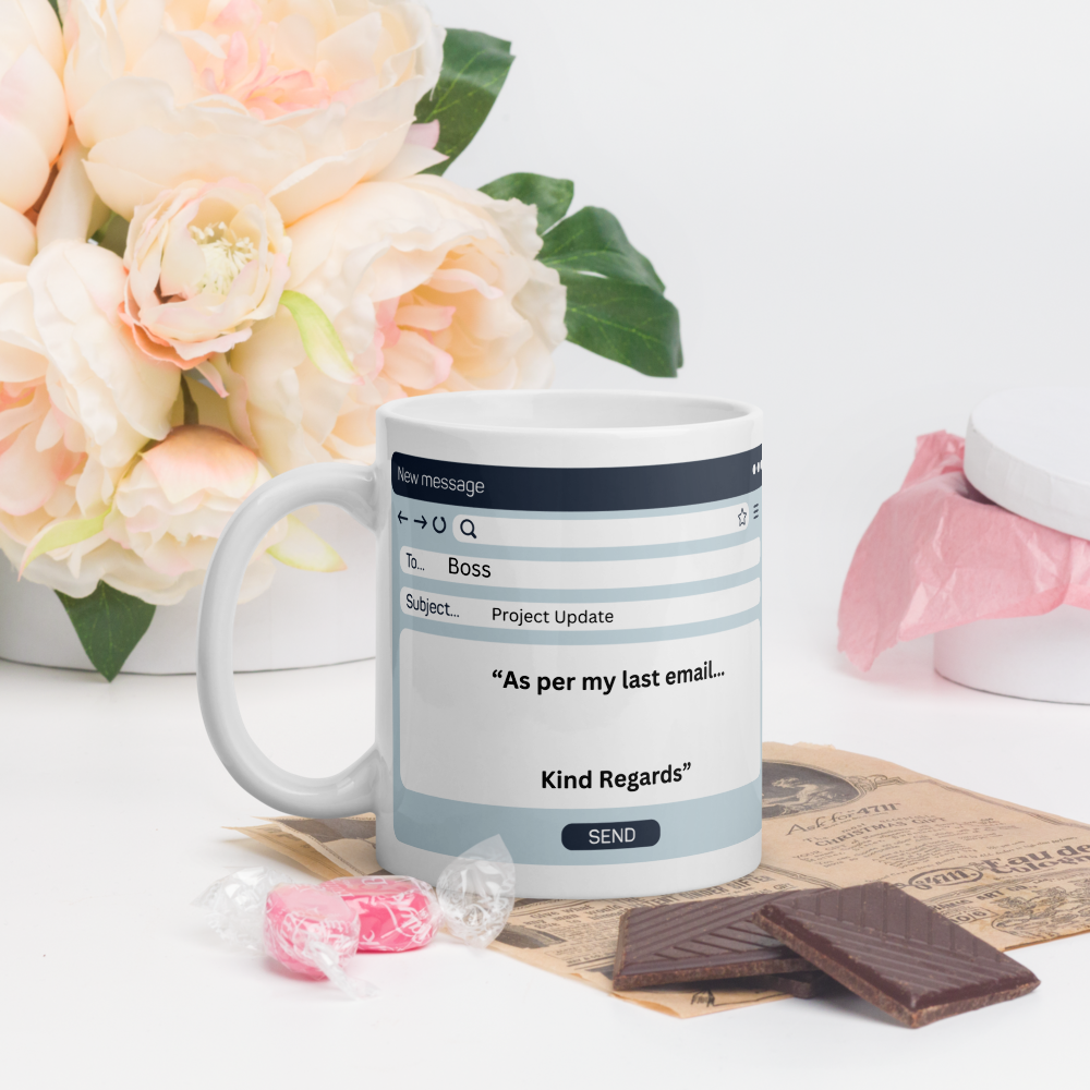 As Per My Last Email - Office White Mug image 0