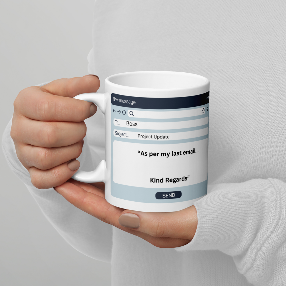 As Per My Last Email - Office White Mug image 1