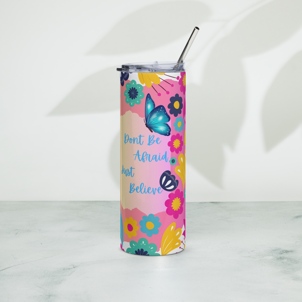 Dont Be Afraid, Just Believe Tumbler image 5
