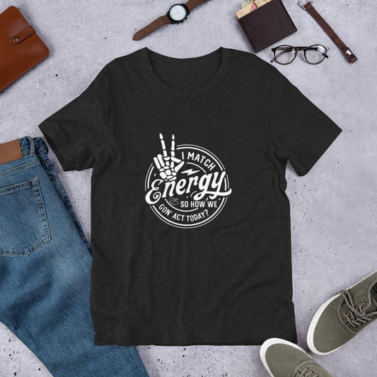 I Match Energy T-Shirt image 0
