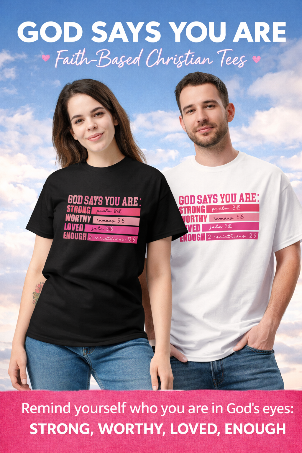 God Says You Are – Faith-Based Christian T-Shirt