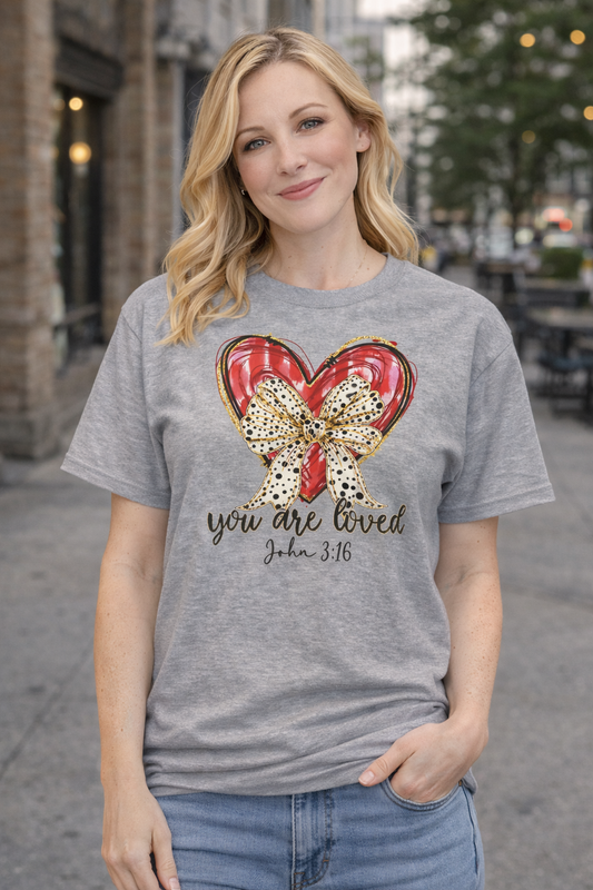 You Are Loved – John 3:16 Valentine T‑Shirt