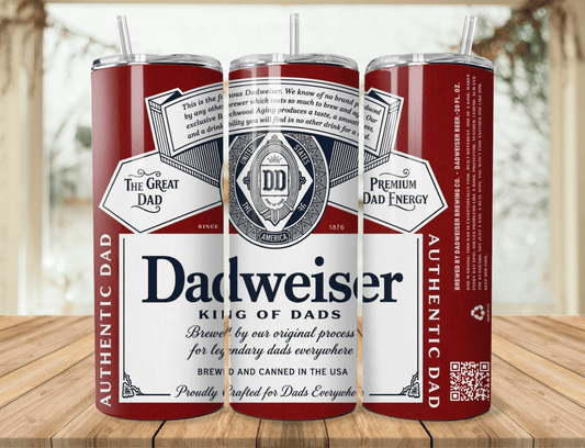 Dadweiser Tumbler – King of Dads