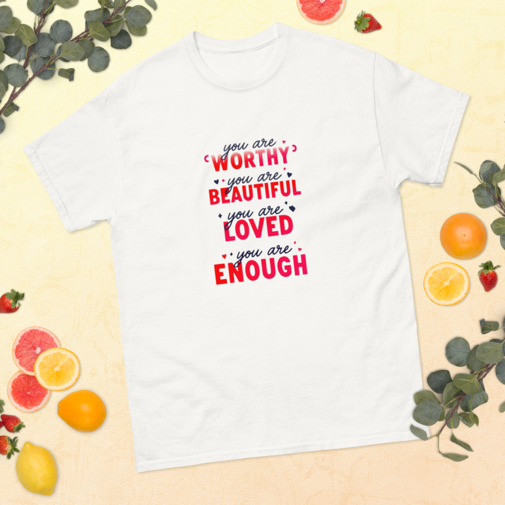 Worthy, Beautiful, Loved, Enough T-Shirt image 0