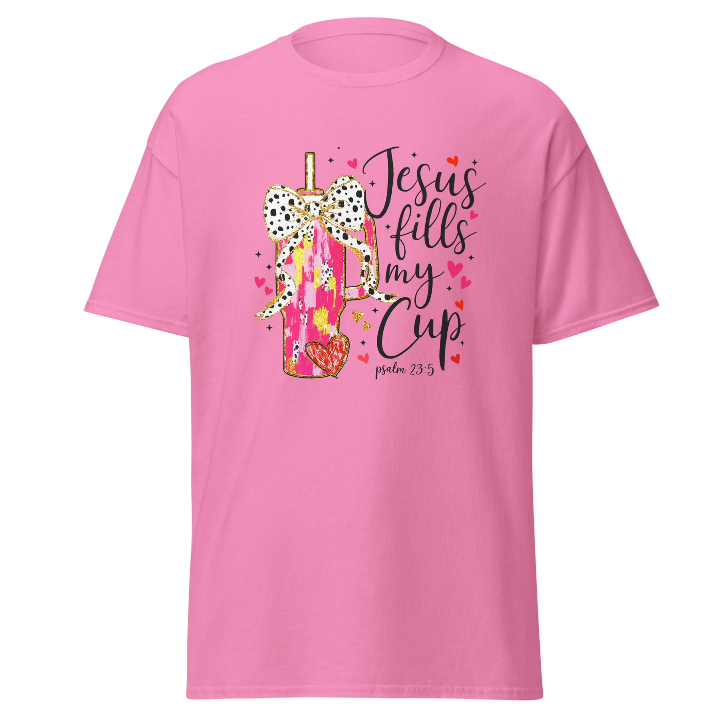 Jesus Fills My Cup Christian Valentine’s Day T-Shirt – Psalm 23:5