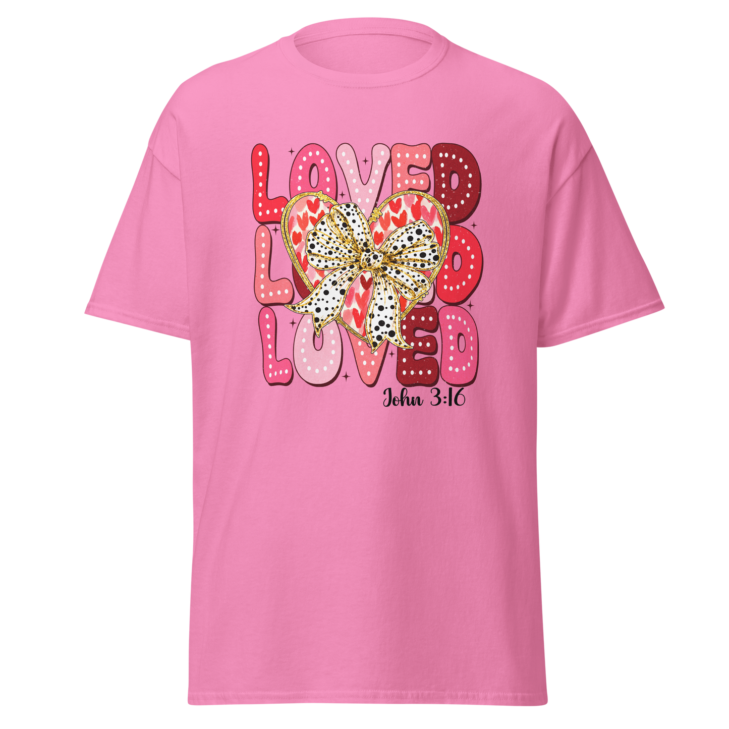 Loved Loved Loved – John 3:16 Valentine Christian T-Shirt