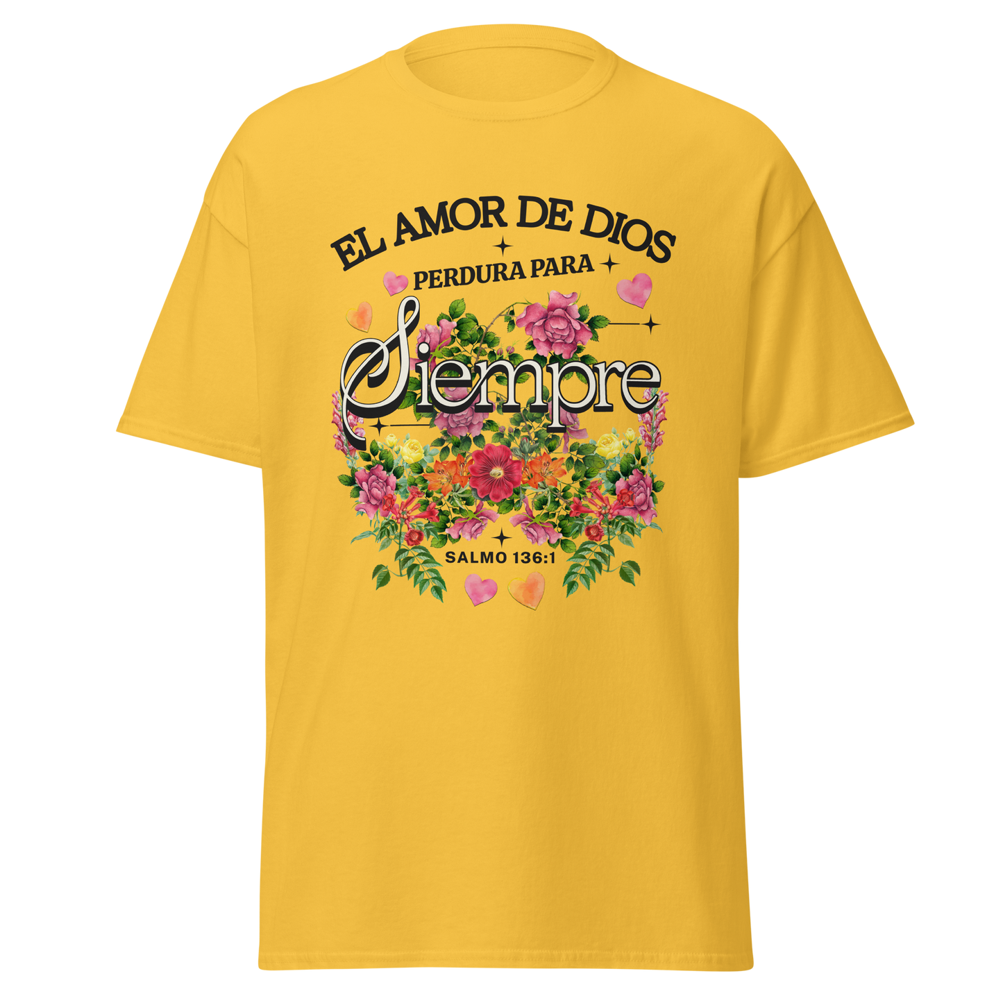 Camiseta “El Amor de Dios Perdura Para Siempre” – Salmo 136:1