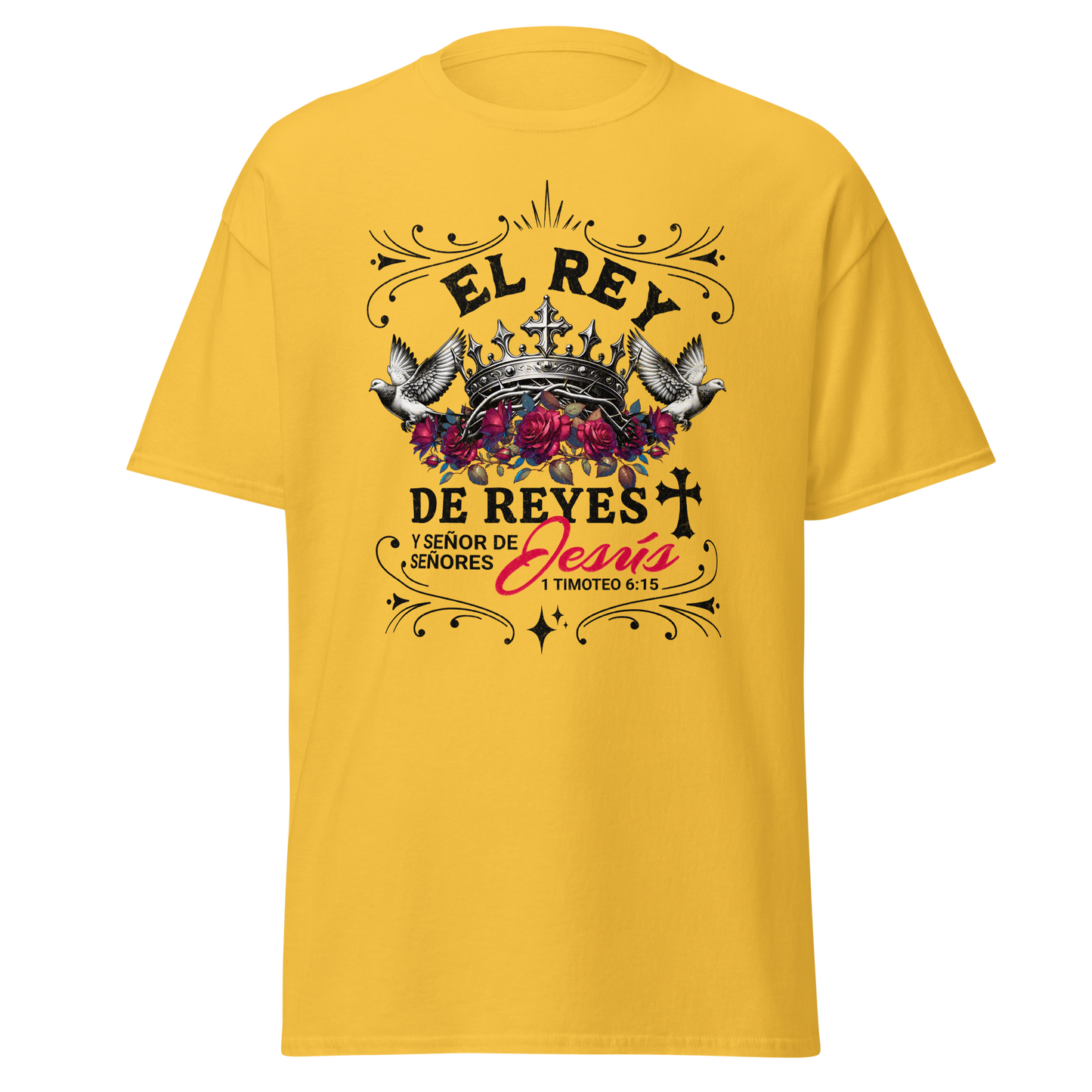 Camiseta “El Rey de Reyes” – 1 Timoteo 6:15