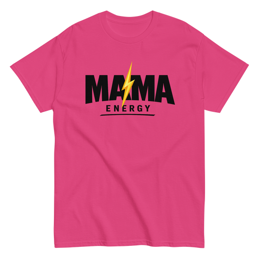 Mama Energy T-Shirt – Funny Mom Shirt – Mother’s Day Gift