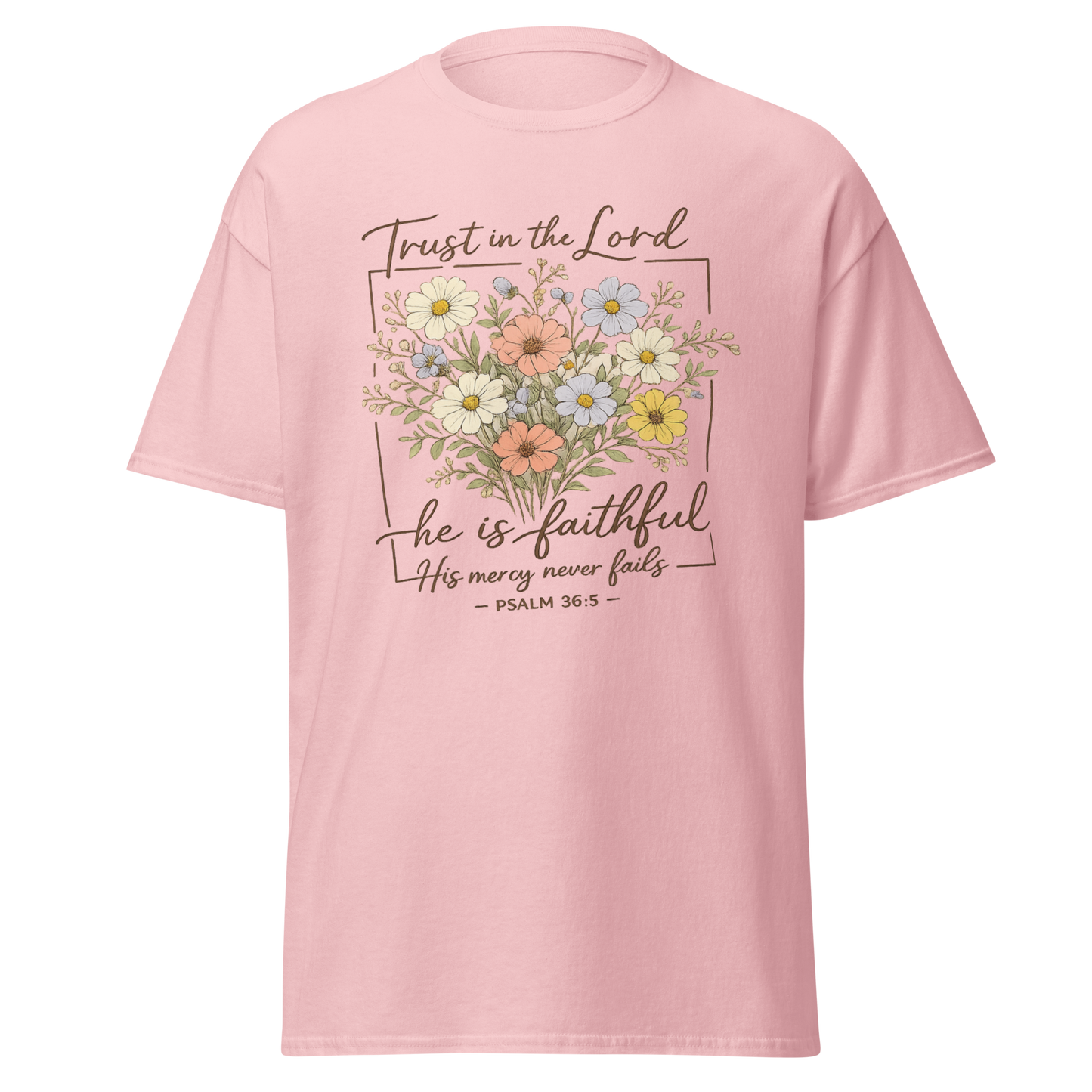“Trust in the Lord – He Is Faithful” Christian T-Shirt
