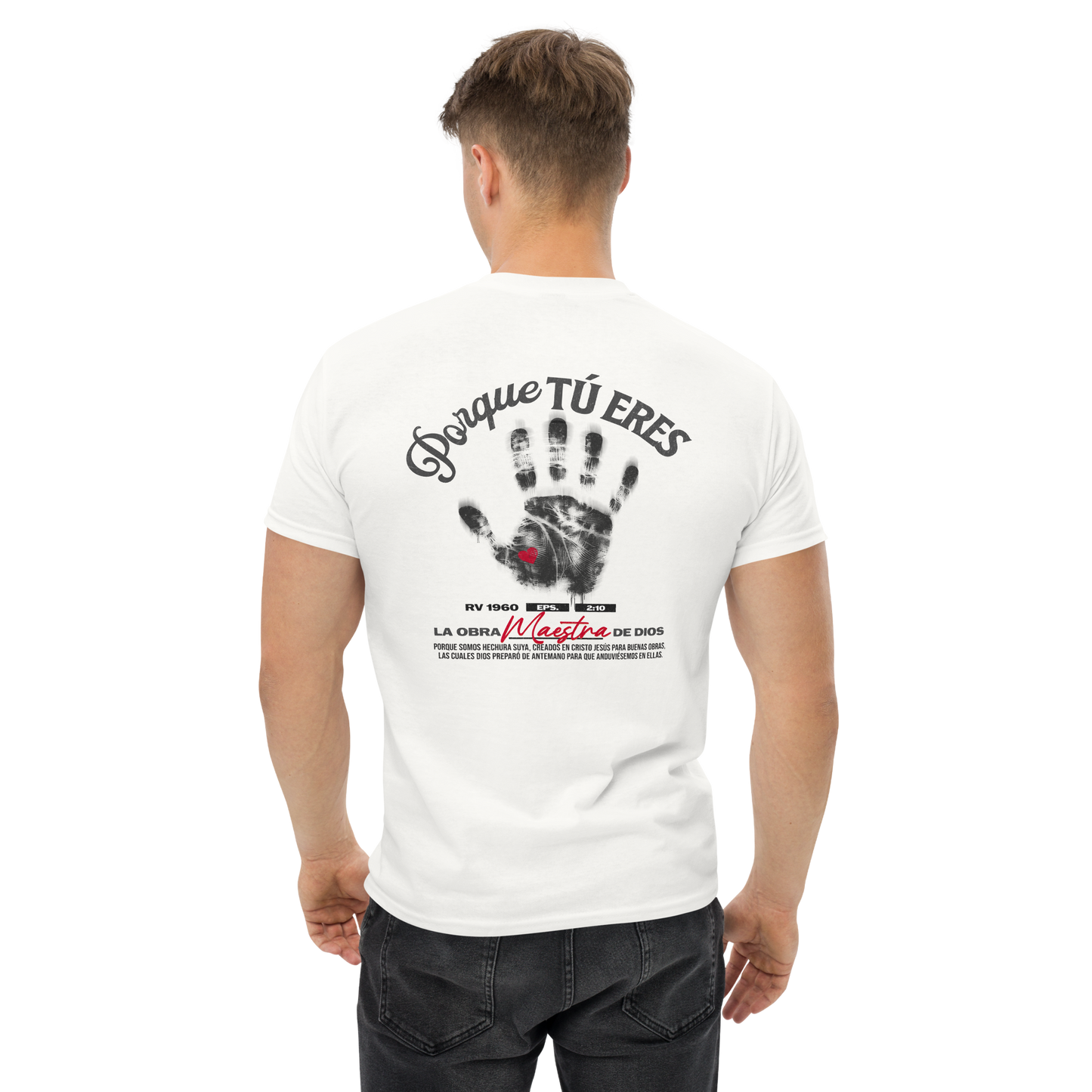 Camiseta “Porque Tú Eres la Obra Maestra de Dios” – Efesios 2:10