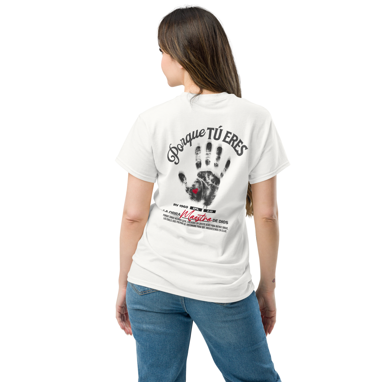 Camiseta “Porque Tú Eres la Obra Maestra de Dios” – Efesios 2:10
