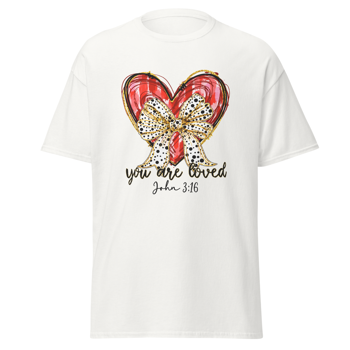 You Are Loved – John 3:16 Valentine T‑Shirt