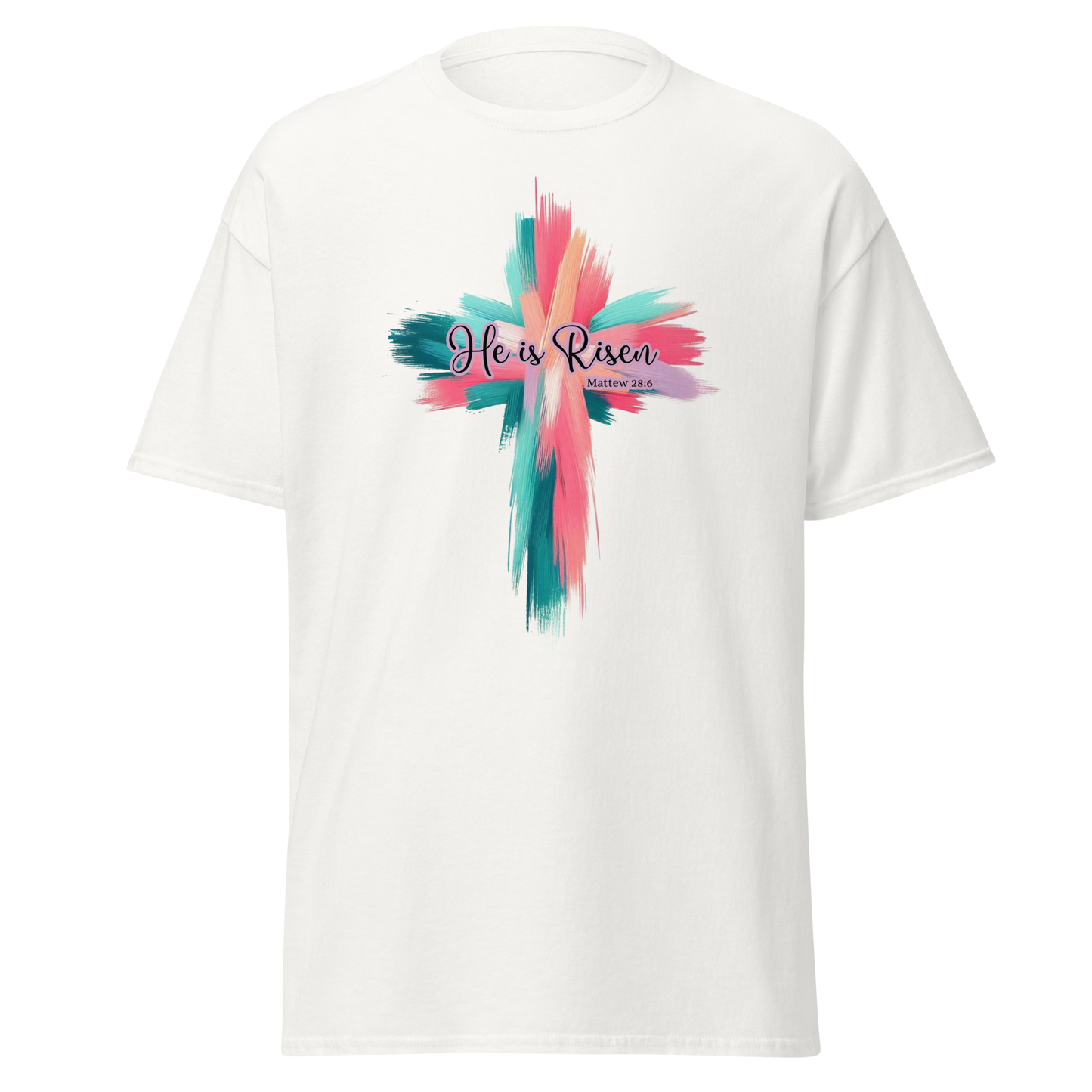 “He Is Risen” Christian T-Shirt — Matthew 28:6 Faith Cross Design